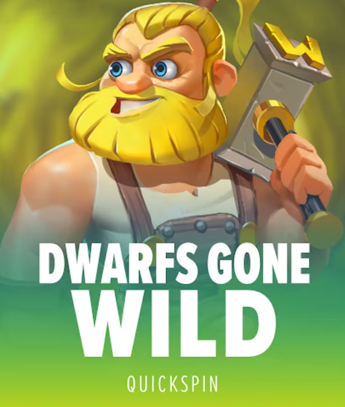 Dwarfs Gone Wild