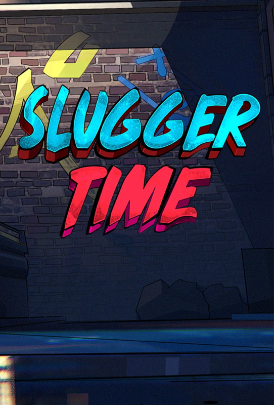 Slugger Time